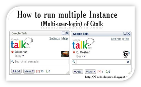 Multiple Instance of Gtalk 