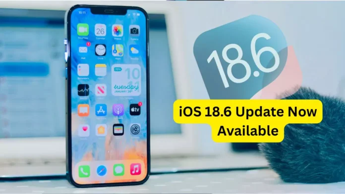 iOS 18.6 Release